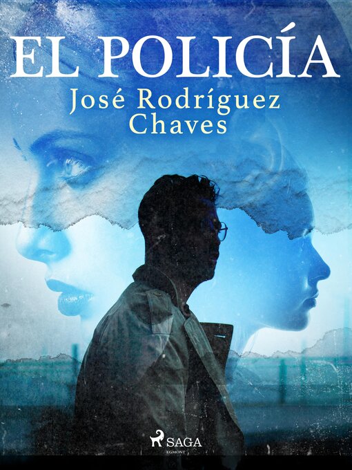 Title details for El policía by José Rodríguez Chaves - Available